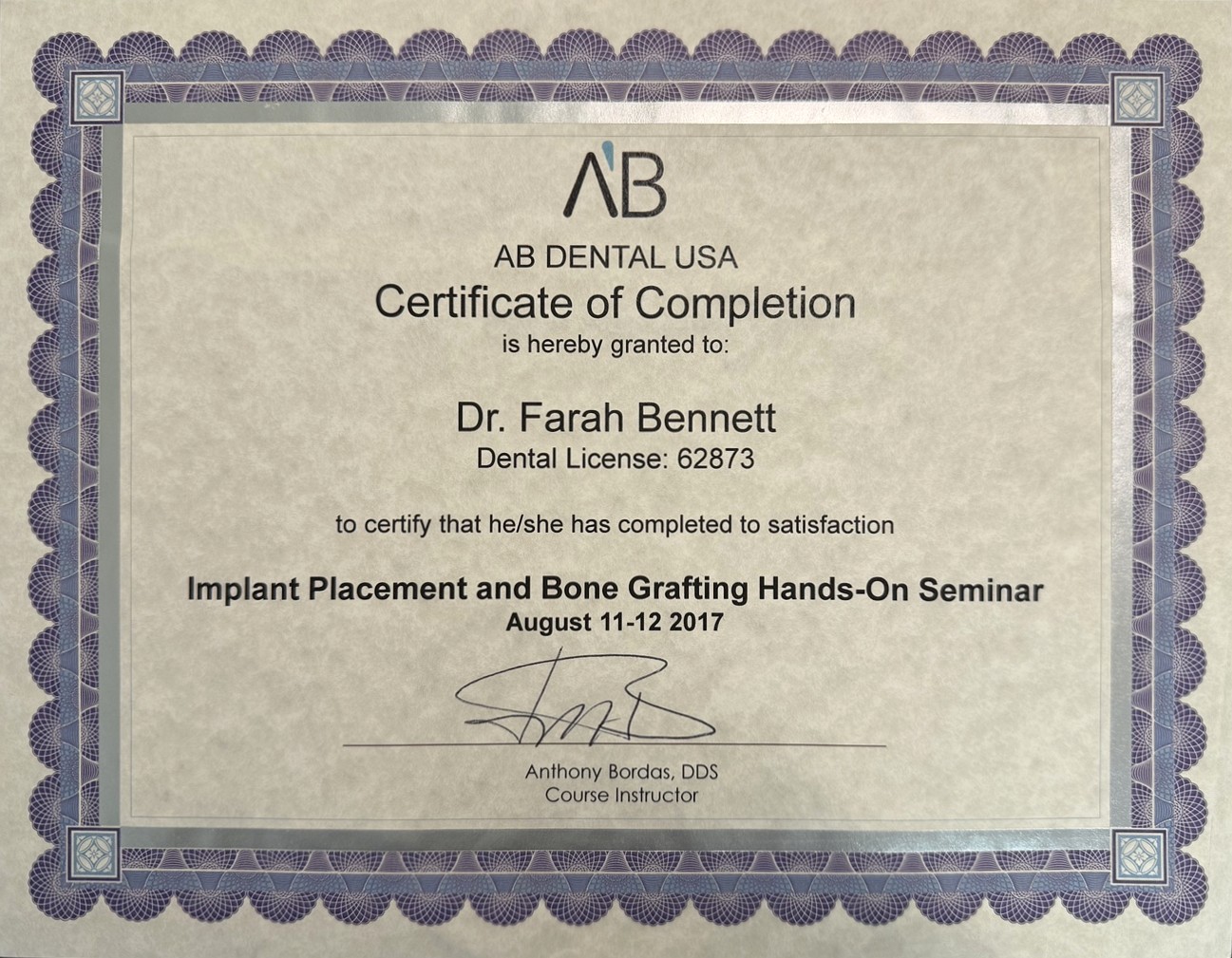 Dr. Farah Bennett implant placement and bone grafting certificate